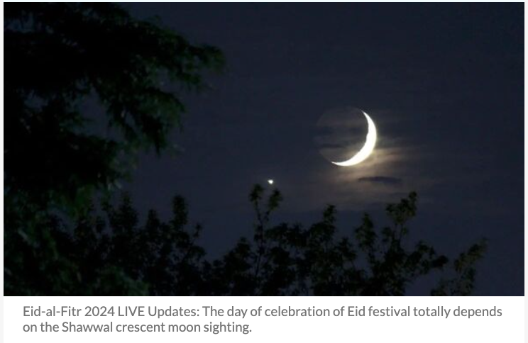 Eid-ul-Fitr 2024 Moon Sighting Highlights: Key Observations in Various Countries – Radiant Revelations Or Gloomy Observations?